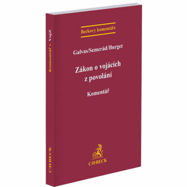 Zákon o vojácích z povolání - Miroslav Galvas