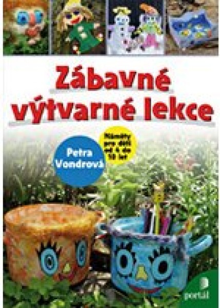 Zábavné výtvarné lekce Petra Vondrová