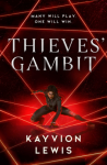 Thieves´ Gambit Kayvion Lewis