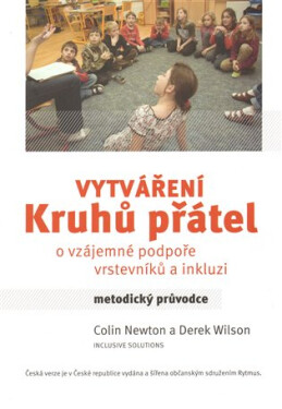 Vytváření kruhů přátel Colin Newton