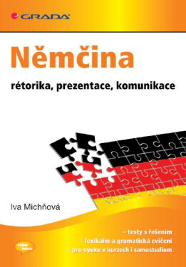 Němčina - rétorika, prezentace, komunikace - Iva Michňová