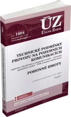 ÚZ 1604 Technické podmínky provozu na pozemních komunikacích,