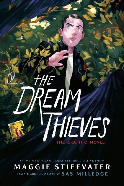 Dream Thieves: The Graphic Novel - Maggie Stiefvater