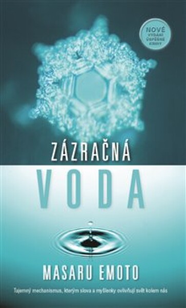 Zázračná voda, 1. vydání - Masaru Emoto