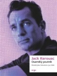 Osamělý poutník - Jack Kerouac