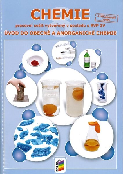 Chemie Úvod do obecné anorganické Chemie pracovní sešit