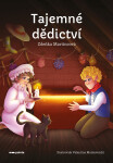 Tajemné dědictví - Zdeňka Martincová
