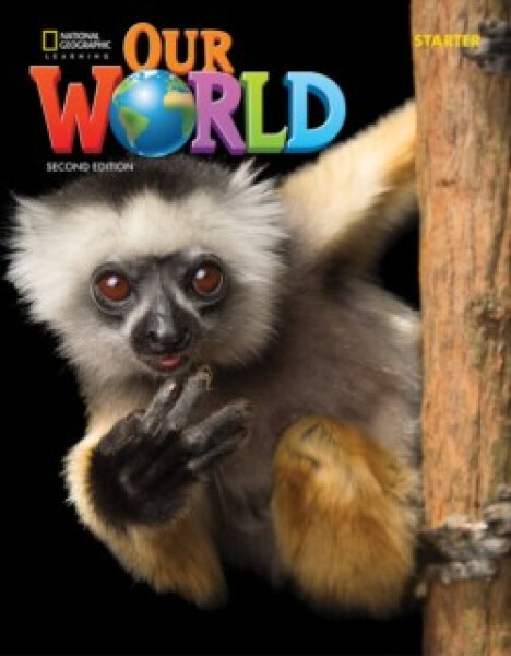 Our World 2e BrE Starter Student's Book - Pinkley Diane