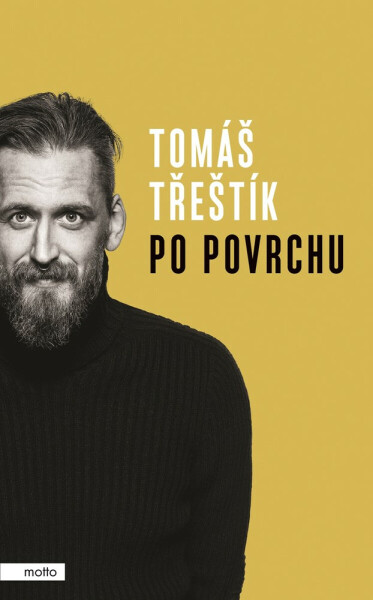 Po povrchu - Tomáš Třeštík