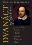 Dvanáct nejlepších her 2 - William Shakespeare