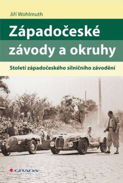 Západočeské závody a okruhy - Jiří Wohlmuth - e-kniha