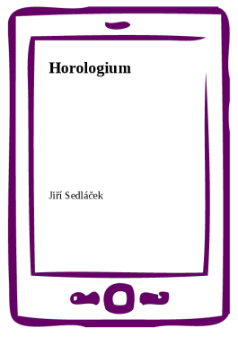 Horologium - Jiří Sedláček