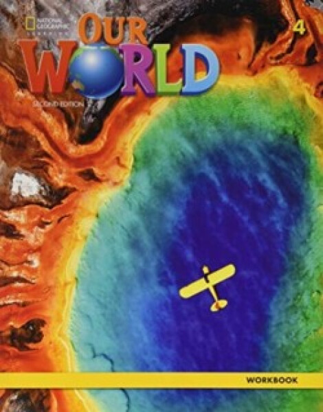 Our World 2e BrE Level 4 Workbook - Cory-Wright Kate; Harmes Sue