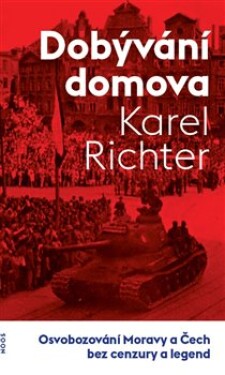 Dobývání domova Karel Richter