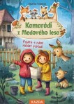 Kamarádi Medového lesa Andrea Schütze