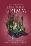 Prokletí lesa Grimm - -