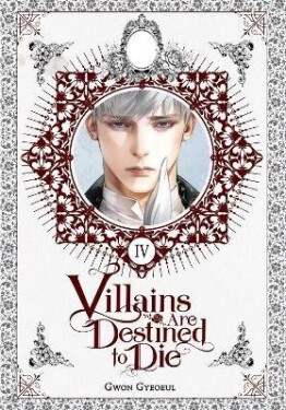 Villains Are Destined to Die (novel), Vol. 4 - Gwon Gyeoeul