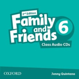 Family and Friends 6 Class Audio CDs /2/ (2nd) - Jenny Quintana