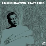 Green Is Beautiful - LP - Green Grant