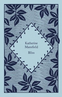 Bliss Katherine Mansfield