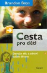 Cesta pro děti Brandon Bays