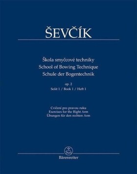 Škola smyčcové techniky op. 2, Sešit 1 - Otakar Ševčík