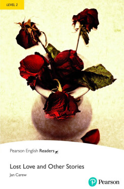 Lost Love and Other Stories Book with eBook and audio Level 2