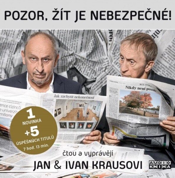 Pozor, žít je nebezpečné Ivan Kraus