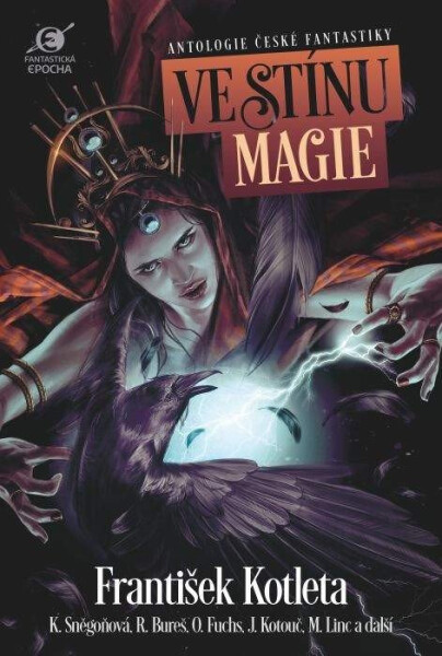 Ve stínu magie - Antologie české fantastiky - Leoš Kyša