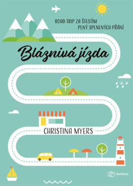 Bláznivá jízda - Christina Myers