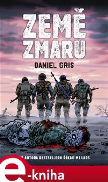 Země zmaru Daniel Gris