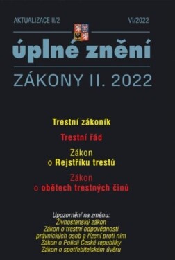 Aktualizace II/2 Trestní zákoník, Trestní řád,