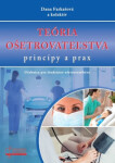 Teória ošetrovateľstva, princípy prax