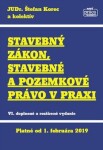 Stavebný zákon, stavebné pozemkové právo praxi