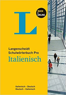 Lang. Schulwörterbuch Pro Italienisch