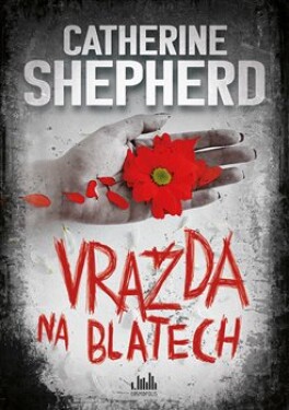 Vražda na blatech Catherine Shepherdová