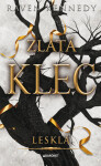 Lesklá - Raven Kennedy