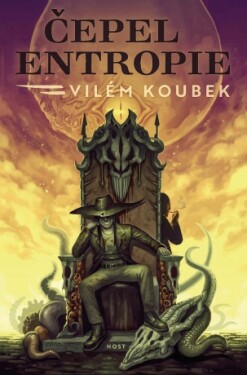 Čepel entropie - Vilém Koubek - e-kniha