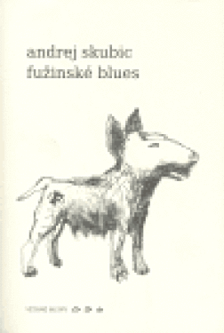 Fužinské blues Andrej Skubic
