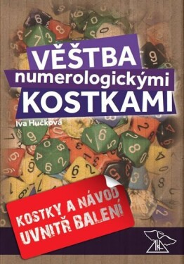 Věštba numerologickými kostkami Iva Hučková