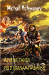 Asyrské tanky před branami Memfisu - Michail Achmanov