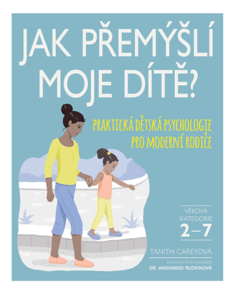 Jak přemýšlí moje dítě?