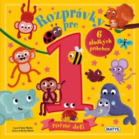 Rozprávky pre 1-ročné deti