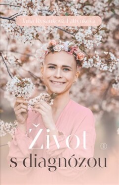 Život s diagnózou