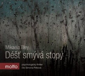 Déšť smývá stopy