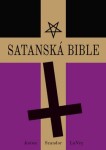 Satanská bible Anton Szandor LaVey