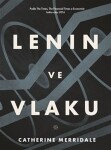 Lenin ve vlaku Catherine