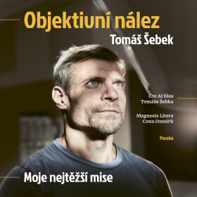 Objektivní nález - Tomáš Šebek - audiokniha