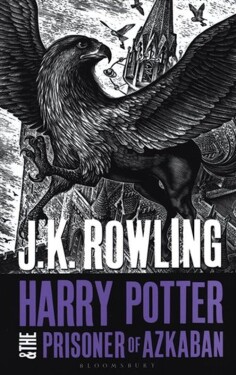 Harry Potter and the Prisoner of Azkaban - Joanne Kathleen Rowling