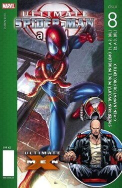 Ultimate Spider-Man a spol. 08 - Bendis, Brian Michael; Millar, Mark